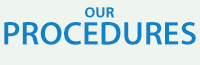 Our Procedures